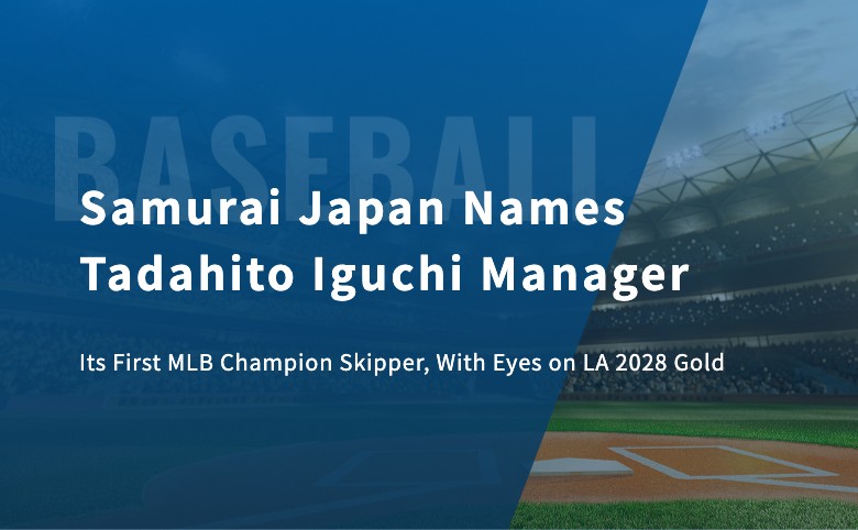 Samurai Japan Names Tadahito Iguchi Manager: Its First MLB Champion Skipper, With Eyes on LA 2028 Gold