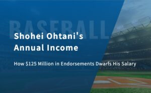 Shohei Ohtani’s Annual Income: How $125 Million in Endorsements Dwarfs His Salary