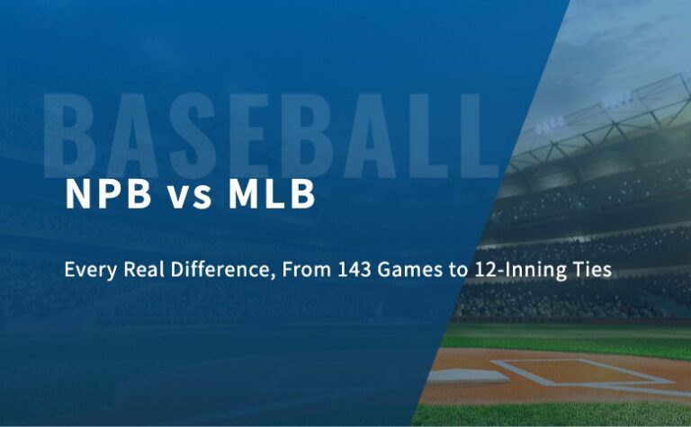 NPB vs MLB: Every Real Difference, From 143 Games to 12-Inning Ties