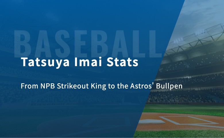 Tatsuya Imai Stats: From NPB Strikeout King to the Astros’ Bullpen
